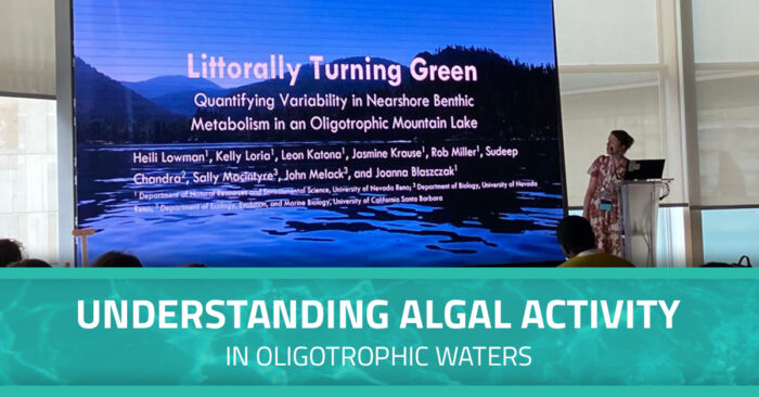 Dr. Heili Lowman presenting her recent data to the Association of the Sciences of Limnology and Oceanography (ASLO), In her talk “Littorally turning green: Quantifying variability in nearshore benthic metabolism in an oligotrophic mountain lake."